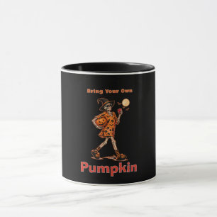 Bring Your Own Pumpkin Skeleton Halloween Design Mug