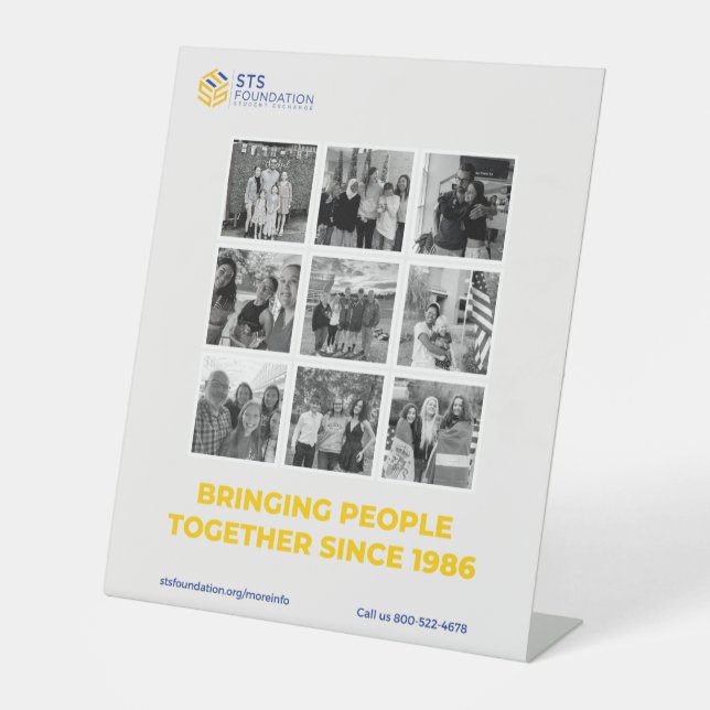 Bringing People Together STS Foundation Sign (Front)