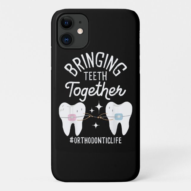 Bringing Teeth Together - Orthodontist  Case-Mate iPhone Case (Back)