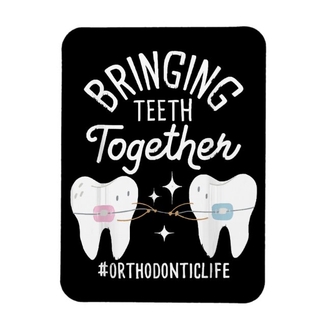 Bringing Teeth Together - Orthodontist  Magnet (Vertical)