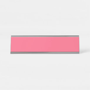 Brink pink (solid colour) desk name plate