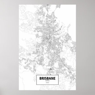 Brisbane, Australia (black on white) Poster