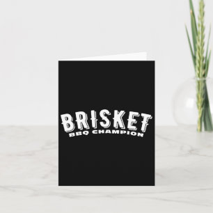 Brisket Bbq Champion Smoked Meat Bbq Texas Brisket Card