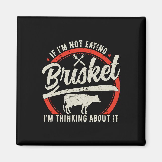 Brisket Beef Grilling Bbq Grill Master  Magnet (Front)