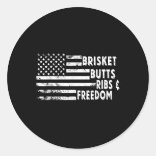 Brisket Butts Ribs And Freedom Bbq American Flag  Classic Round Sticker