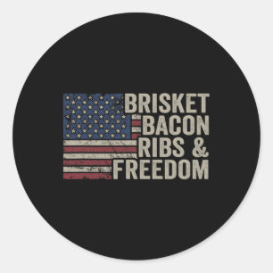 Brisket Bycon Ribs And Freedom - Grill Bbq Funny M Classic Round Sticker
