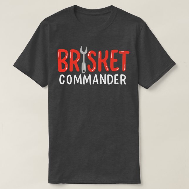 Brisket Commander T-Shirt (Design Front)