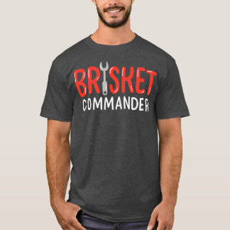 Brisket Commander T-Shirt