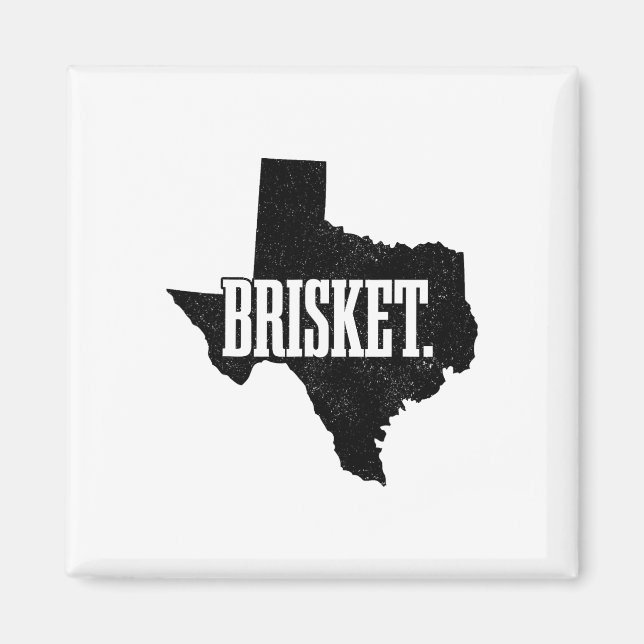 Brisket Texas Bbq State Map Pride Byrbecue Grill G Magnet (Front)