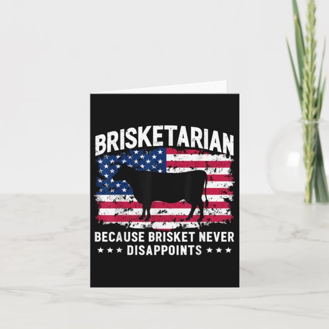 Brisketarian Because Brisket Never Disappoints Fun Card (Front)