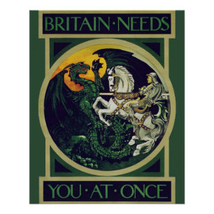 Britain Needs You at Once – St. George Vintage Art Poster