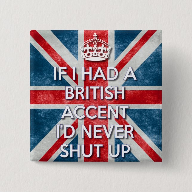British Accent 15 Cm Square Badge (Front)