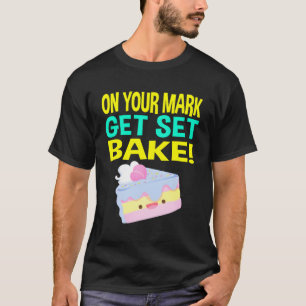 British Baking Show Baking S Get Set Bake Off T-Shirt