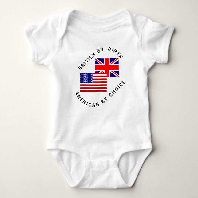 British by Birth American by Choice Black Text  Baby Bodysuit (Front)
