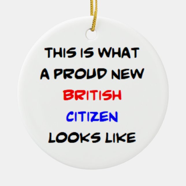 british citizen, proud new ceramic ornament (Front)