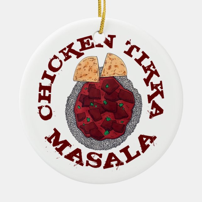 British Food Indian Takeaway Chicken Tikka Masala Ceramic Ornament (Front)
