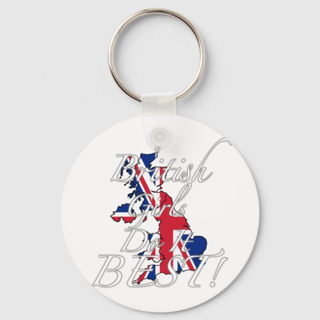 British Girls Do It Best! Key Ring (Front)