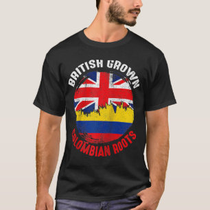 British Grown Colombian Roots Vintage Flags for Me T-Shirt