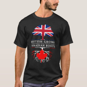 British Grown with Canadian Roots   Canada Design T-Shirt
