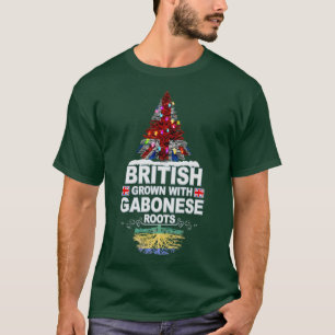 British Grown With Gabonese Roots Gift for Gabones T-Shirt
