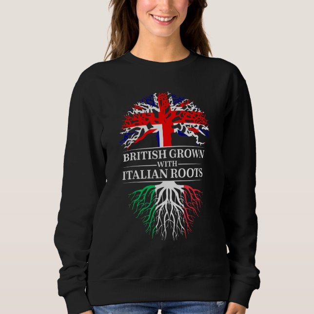 British Grown With Iranian Roots United Kingdom Ir Sweatshirt (Front)