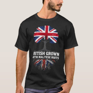 British Grown with Maltese Roots Malta T-Shirt