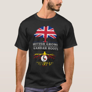 British Grown with Ugandan Roots Uganda Design T-Shirt