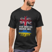 British Grown With Ukrainian Roots UK Flag Ukraine