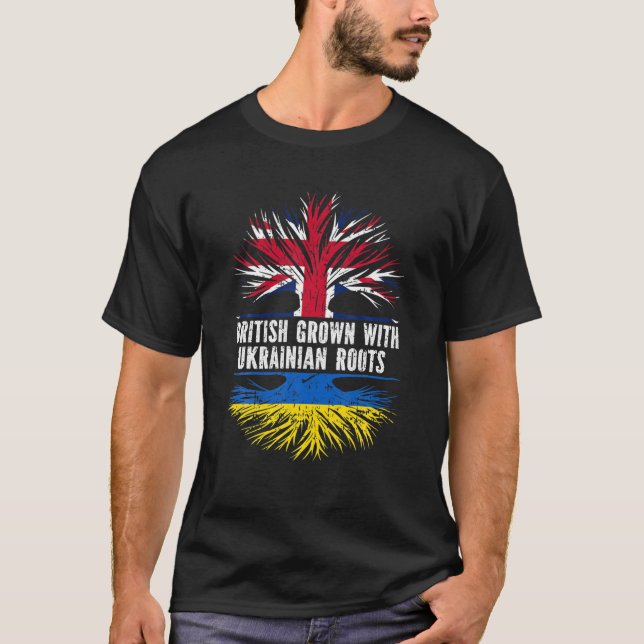 British Grown With Ukrainian Roots UK Flag Ukraine T-Shirt (Front)