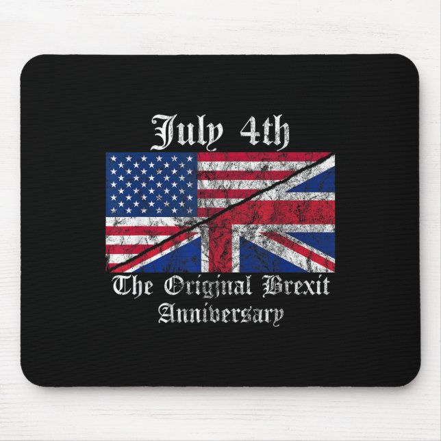 British Humour 4th Of July Pun Joke Quote  Mouse Pad (Front)