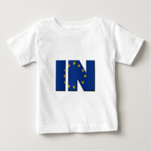 British In/Out EU referendum. IN with European Uni Baby T-Shirt