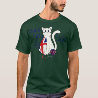British Kitty says ello T-Shirt