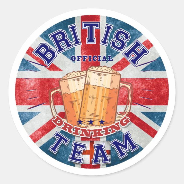 British Official Drinking Team. Funny beer Classic Round Sticker (Front)