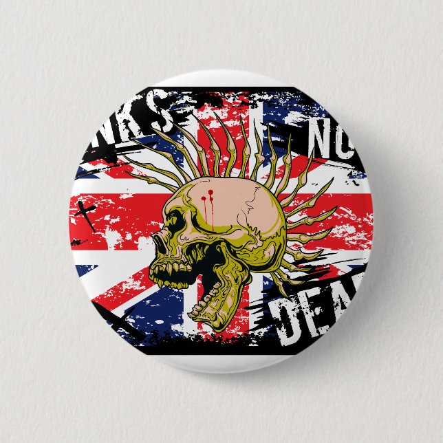 British Punk Not Dead 6 Cm Round Badge (Front)