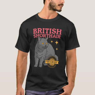 British Shorthair Mom Cat Owner British Shorthair T-Shirt
