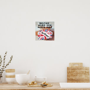 British Word for Mince Pies - BRILLIANT Poster