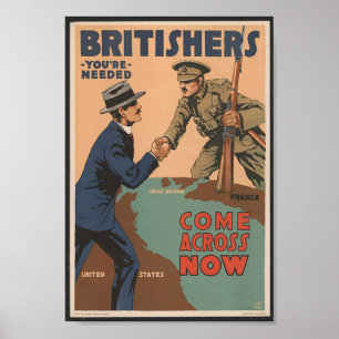 Britishers You're Needed World War One Propaganda Poster