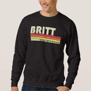 Britt Surname Retro Vintage 80s 90s Birthday Reuni Sweatshirt