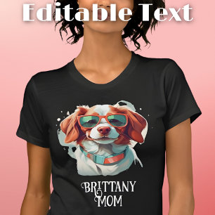 Brittany Dog Mum Sunglasses T-Shirt