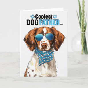 Brittany Spaniel Dog Coolest Dad Ever Father's Day Holiday Card