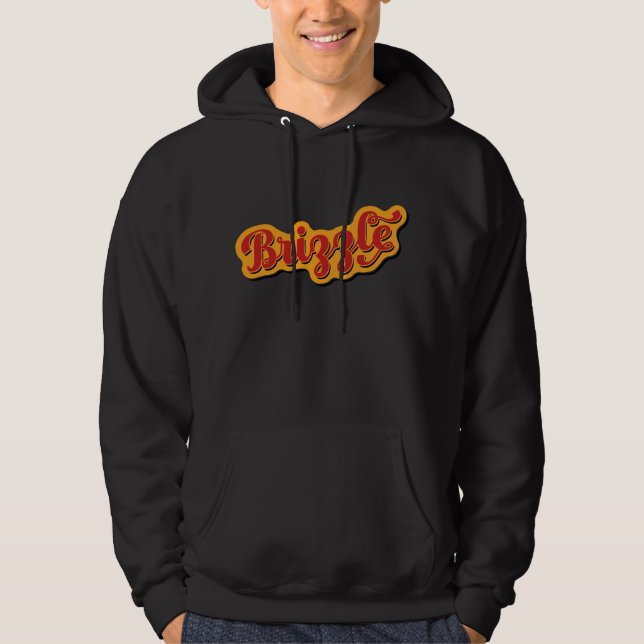Brizzle, Bristol Dialect Slang Hoodie (Front)