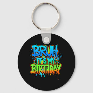Bro Birthday Funny Birthday Boy Teen Gamer Meme Key Ring