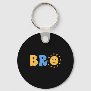 Bro Brother Of The Birthday First Trip Around The Key Ring
