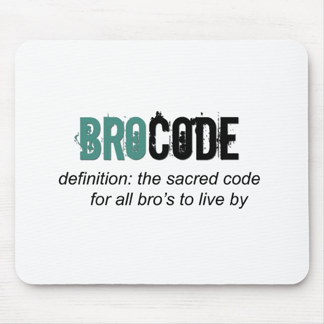 Bro Code Mouse Pad (Front)