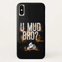 Bro Homie Dude Motorcycles Mudding