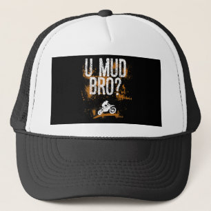 Bro Homie Dude Motorcycles Mudding Trucker Hat