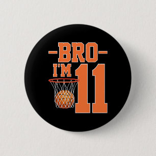 Bro I'm 11 Years Old Sketll Player 11th Birthday P 6 Cm Round Badge