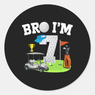 Bro I'm 7 Year Old Golf Theme 7th Birthday Golf Go Classic Round Sticker