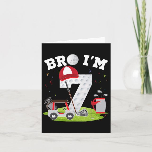 Bro I'm 7 Year Old Golf Theme 7th Birthday Golfer  Card (Front)