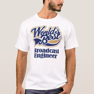 Broadcast Engineer Gift T-Shirt